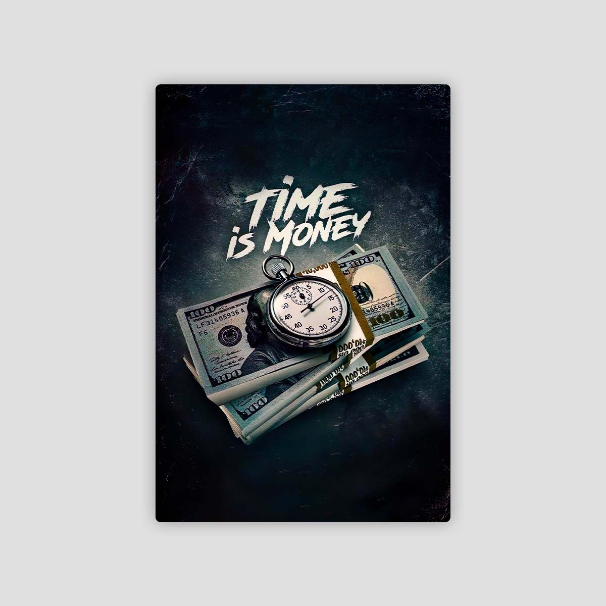 Time Is Money - Metal Poster